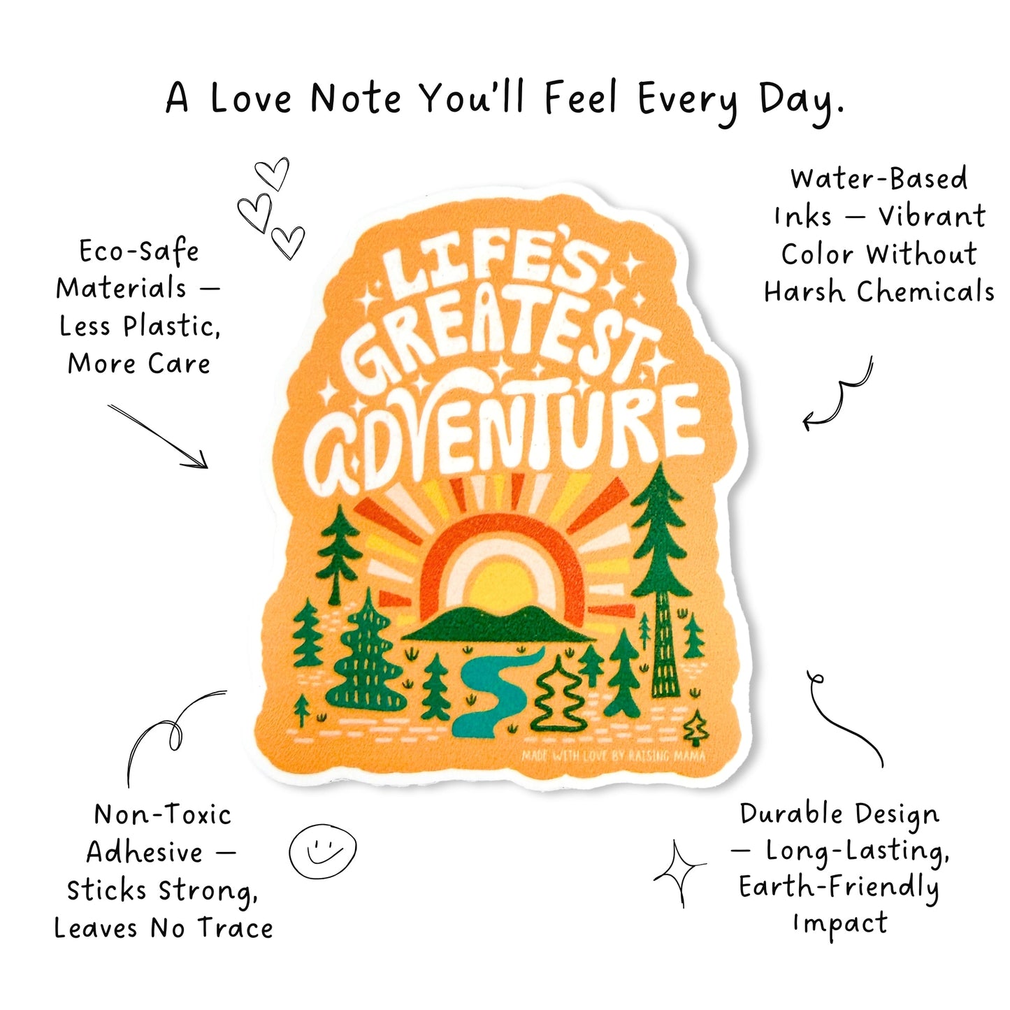 The "Life's Greatest Adventure" Sticker